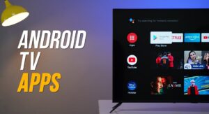 Android TV Apps